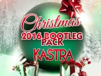Kastra XMAS 2016 Bootleg Pack