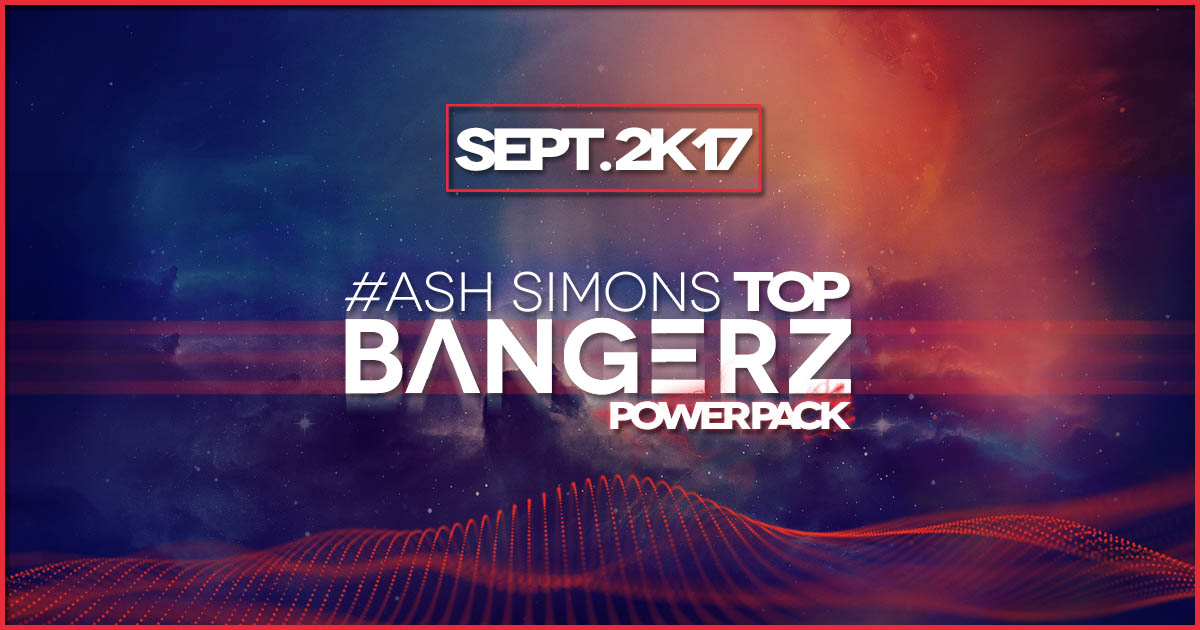 Ash Simons Top Bangerz Must Have Bootleg Pack September 2k17