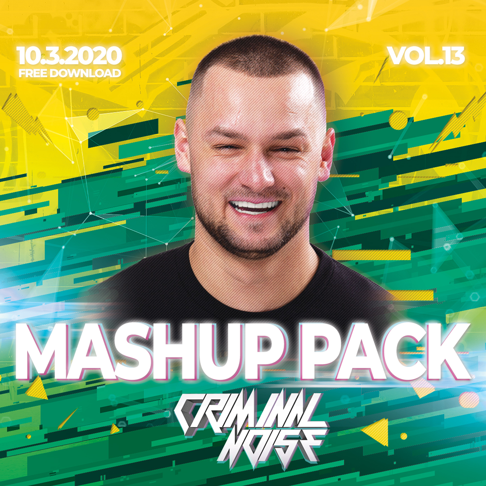 Criminal Noise Mashup Pack 2020 Vol 13