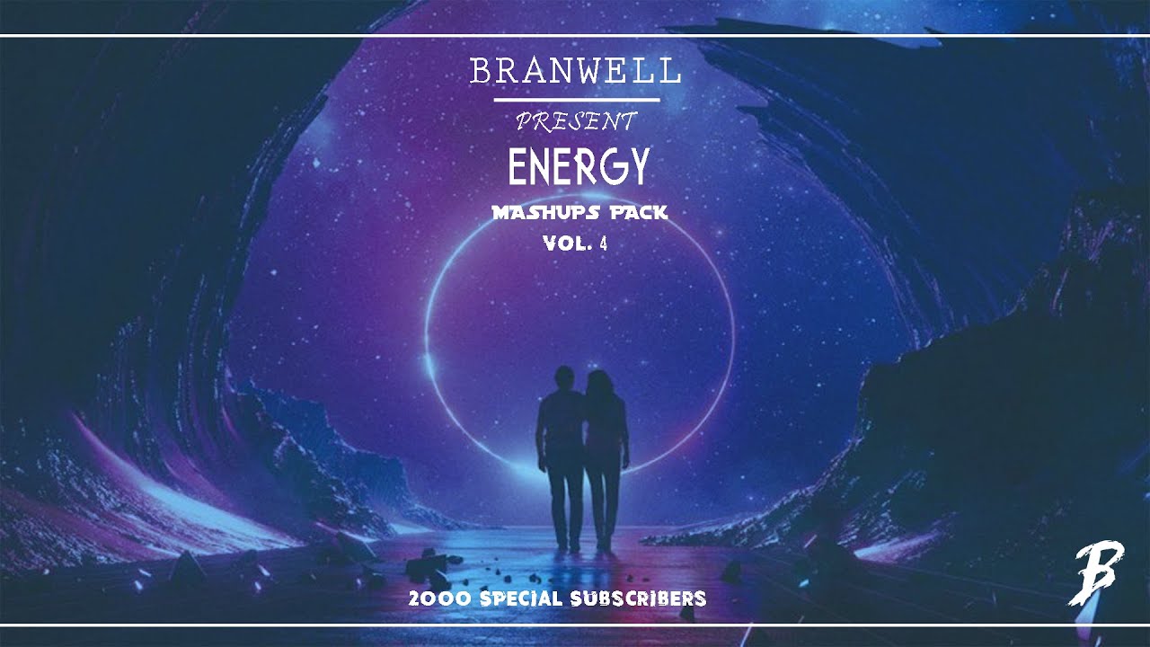 Branwell - Energy (Mashups Pack Vol. 5)