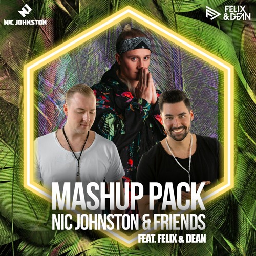 Threesome Mashup Pack feat Nic Johnston Felix Dean