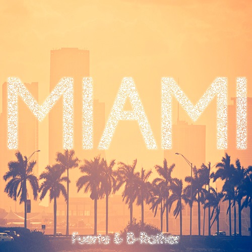 Fuerte & B-Rather Road To Miami 2020 MashUp Pack