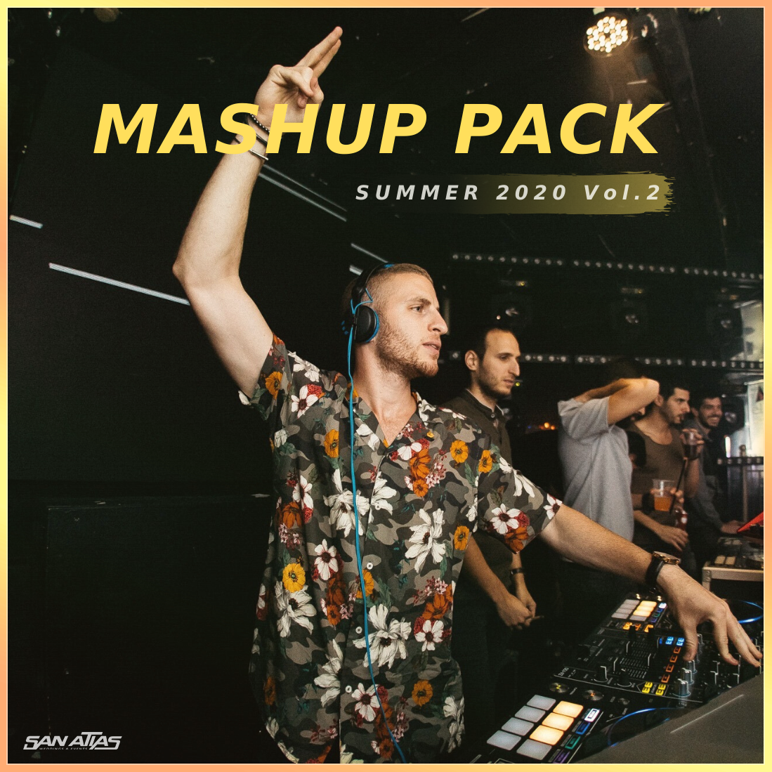 San Atias - Summer 2020 Mashup Pack Vol.2