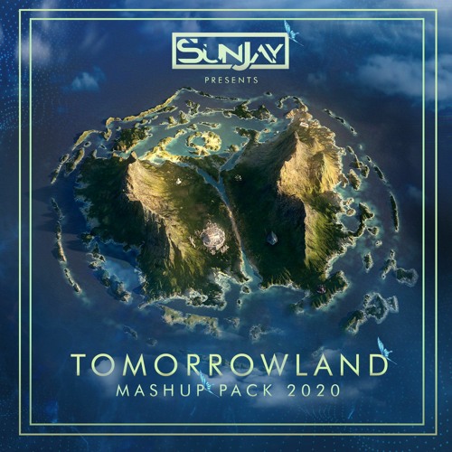 SunJay - Tomorrowland 2020 MashUp Pack