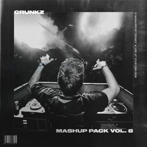 Crunkz - Mashup Pack Vol.8