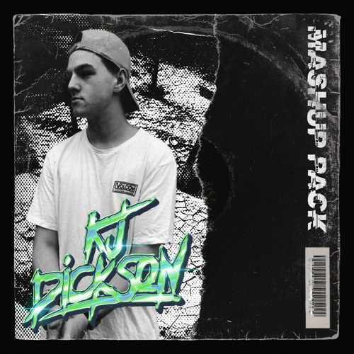 KJ Dickson Mashup Pack Vol. 1