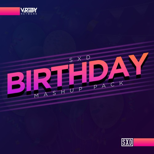 SXD - Birthday Mashup Pack