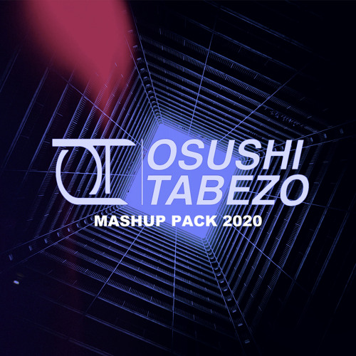 Osushi - Tabezo Mashup Pack 2020