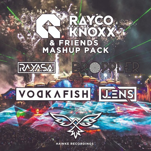 Rayco Knoxx Mashup Pack Vol. 1