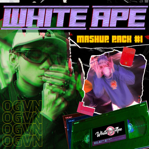 White Ape Mashup Pack Vol. 1