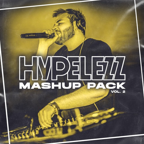 Hypelezz Mashup Pack Vol. 1-2