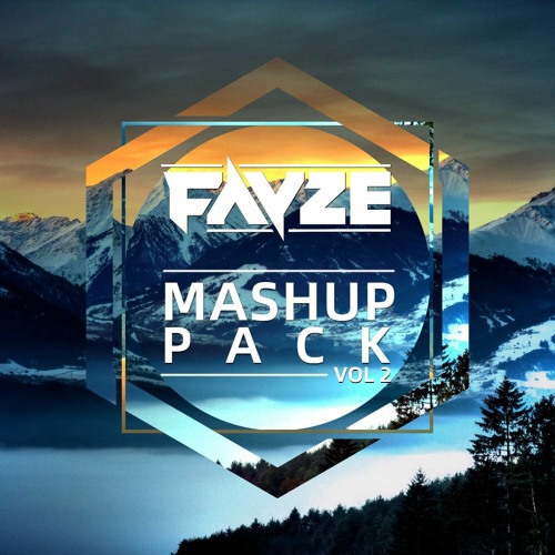 Fayze Mashup Pack Vol.2