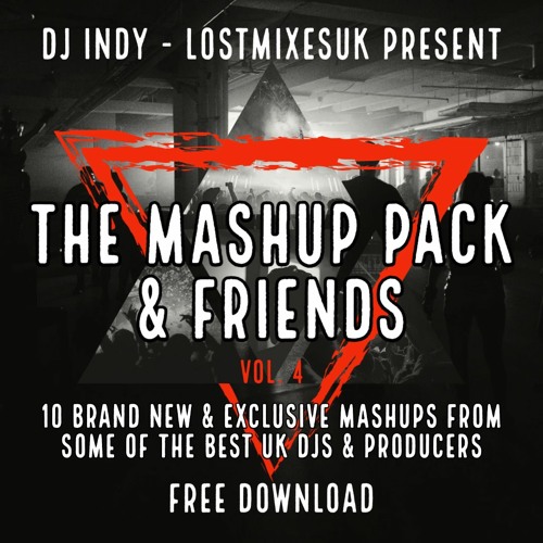 DJ Indy - Lostmixesuk - Mashup Pack Vol. 4