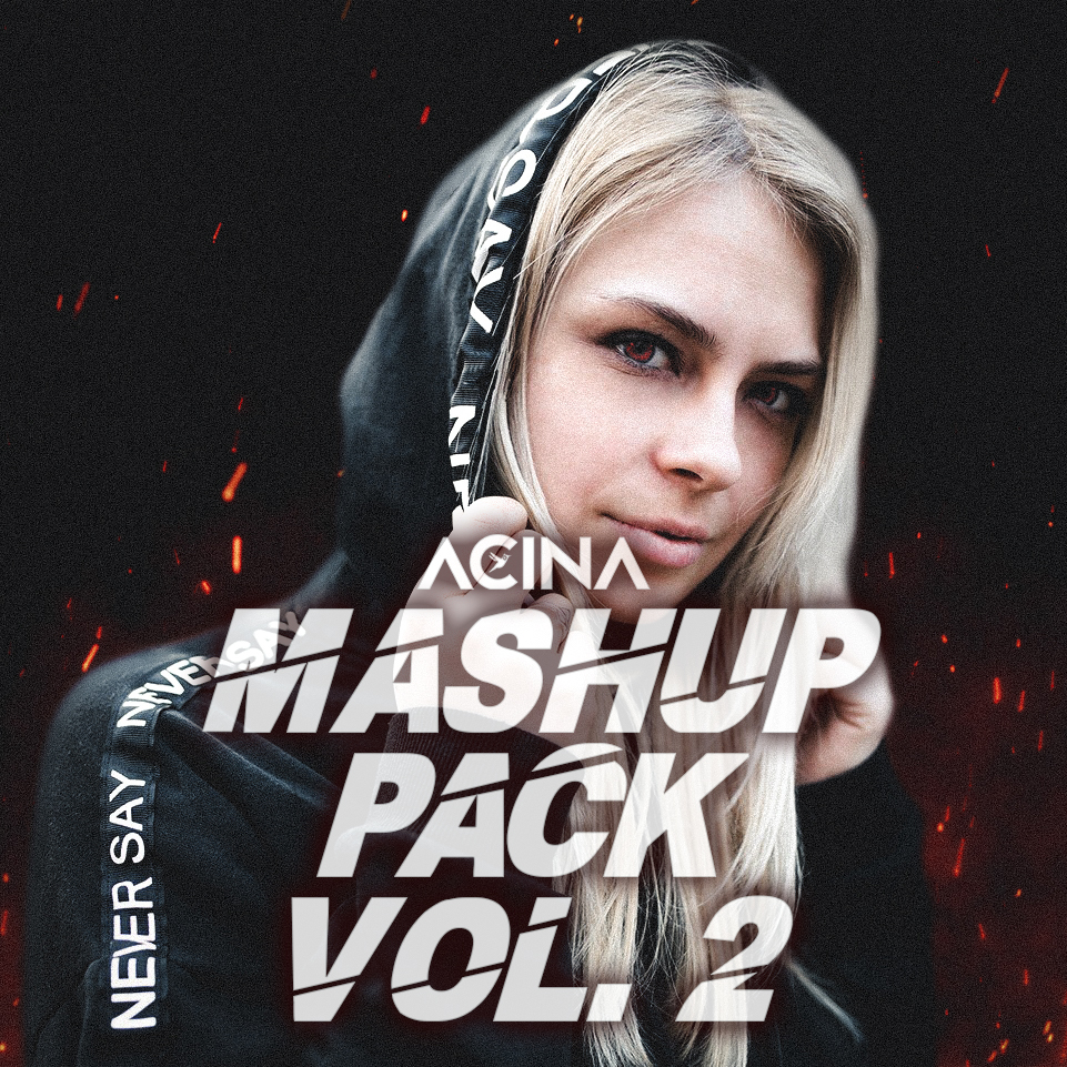 Acina Mashup Pack Vol.2