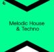 BP Top 100 Melodic House & Techno July 2021