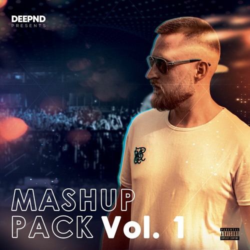 Deepnd Mashup pack Vol.1