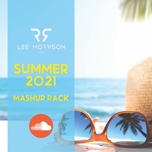 Lee Morrison - Summer 2021 Mashup Pack