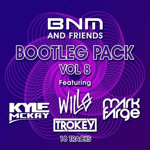 BNM & Friends bootleg