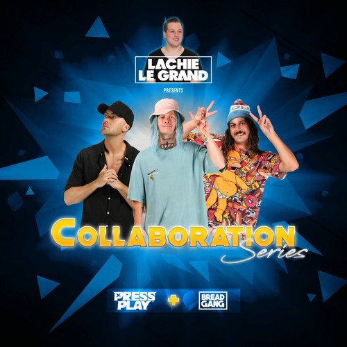 Lachie Le Grand - The Collaboration Series EP.1