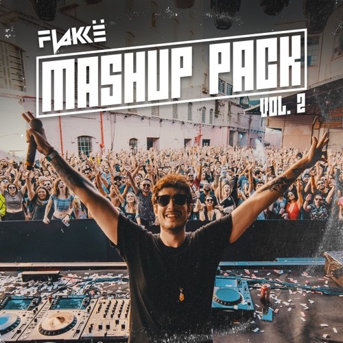 Flakkë - Mashup Pack Vol.2