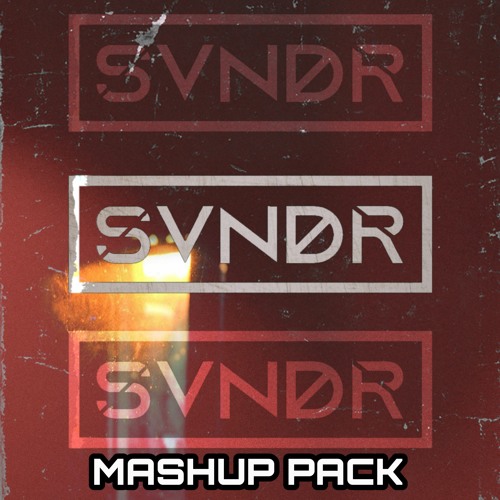 SVNDR Mashup Pack Vol. 1