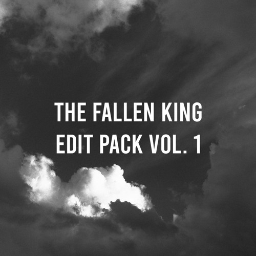 The Fallen King - Edit Pack Vol. 1