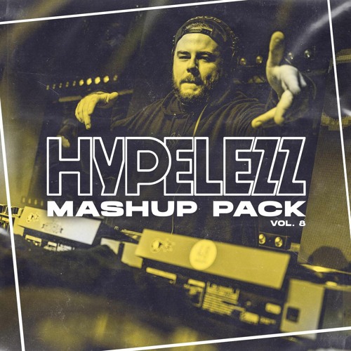 Hypelezz Mashup Pack Vol. 8