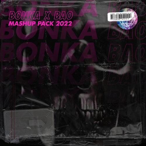 BONKA Vs. BAO Mashup Pack