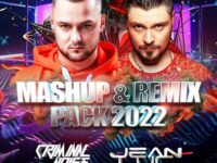 Criminal Noise & Jean Luc - 2022 Mashup Pack