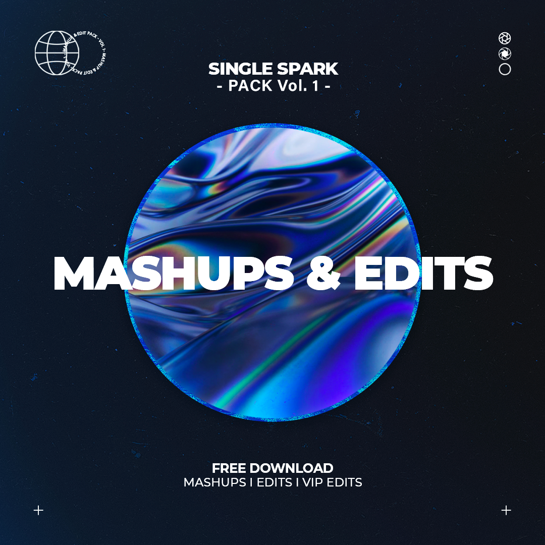 Single Spark - Edit & Mashup Pack Vol. 1