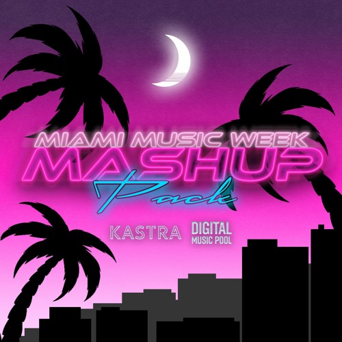 Kastra MMW 2022 Mashup Pack