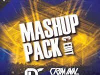 Criminal Noise & Johnny De City Mashup & Edit Pack 2022