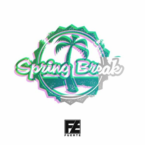 Fuerte Spring Break MashUp Pack 2022