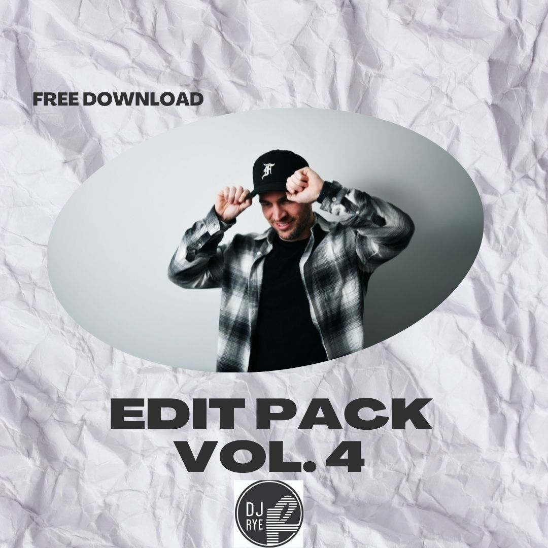 DJ Rye Edit Pack Volume 4