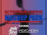 Catchfraze & Zapdos Mashup Pack Volume 5 with Andy Jarvis & Mercmonk