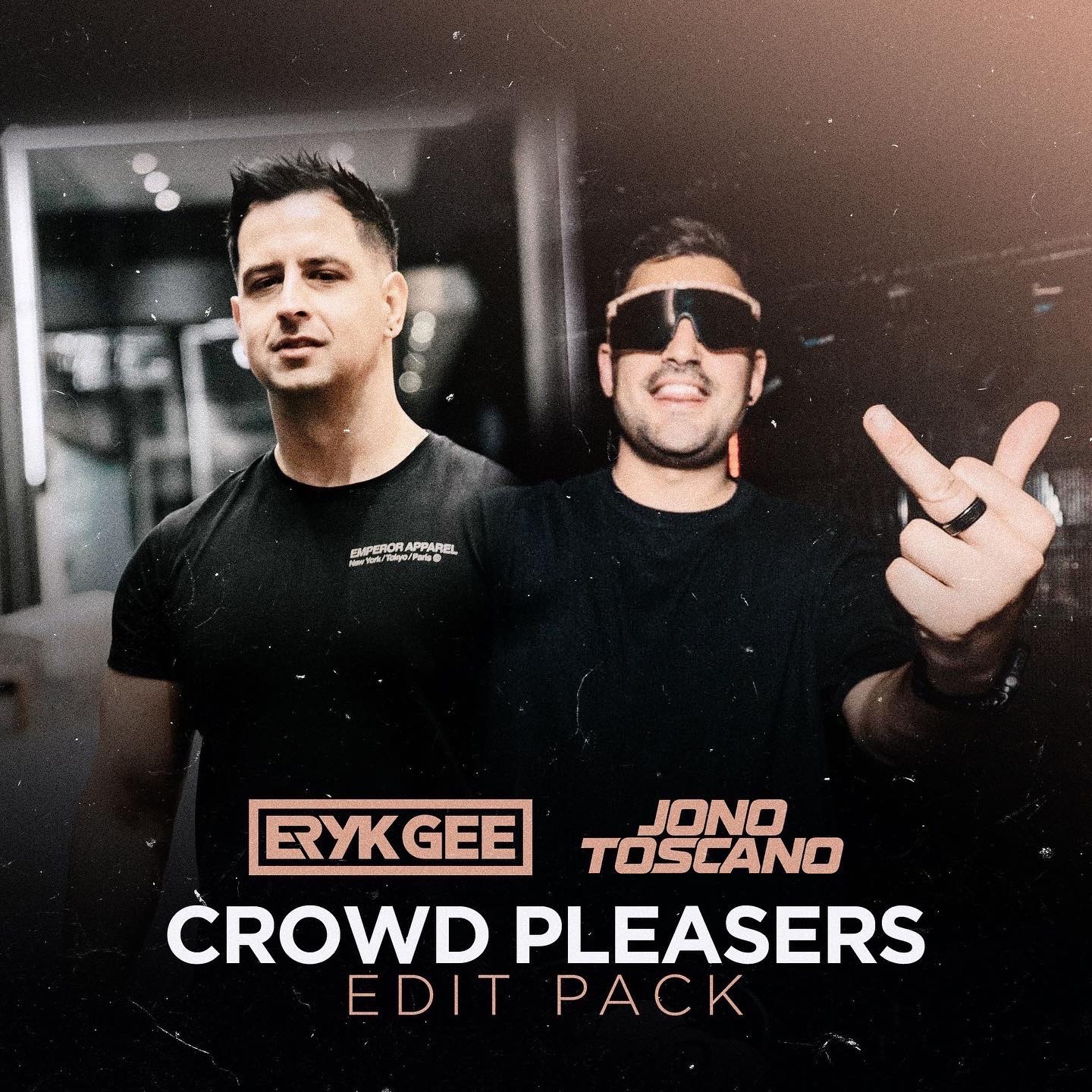 Eryk Gee & Jono Toscano - Crowd Pleasers Edit Pack