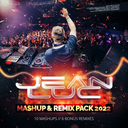 Jean Luc Mashup & Remix Pack 2022