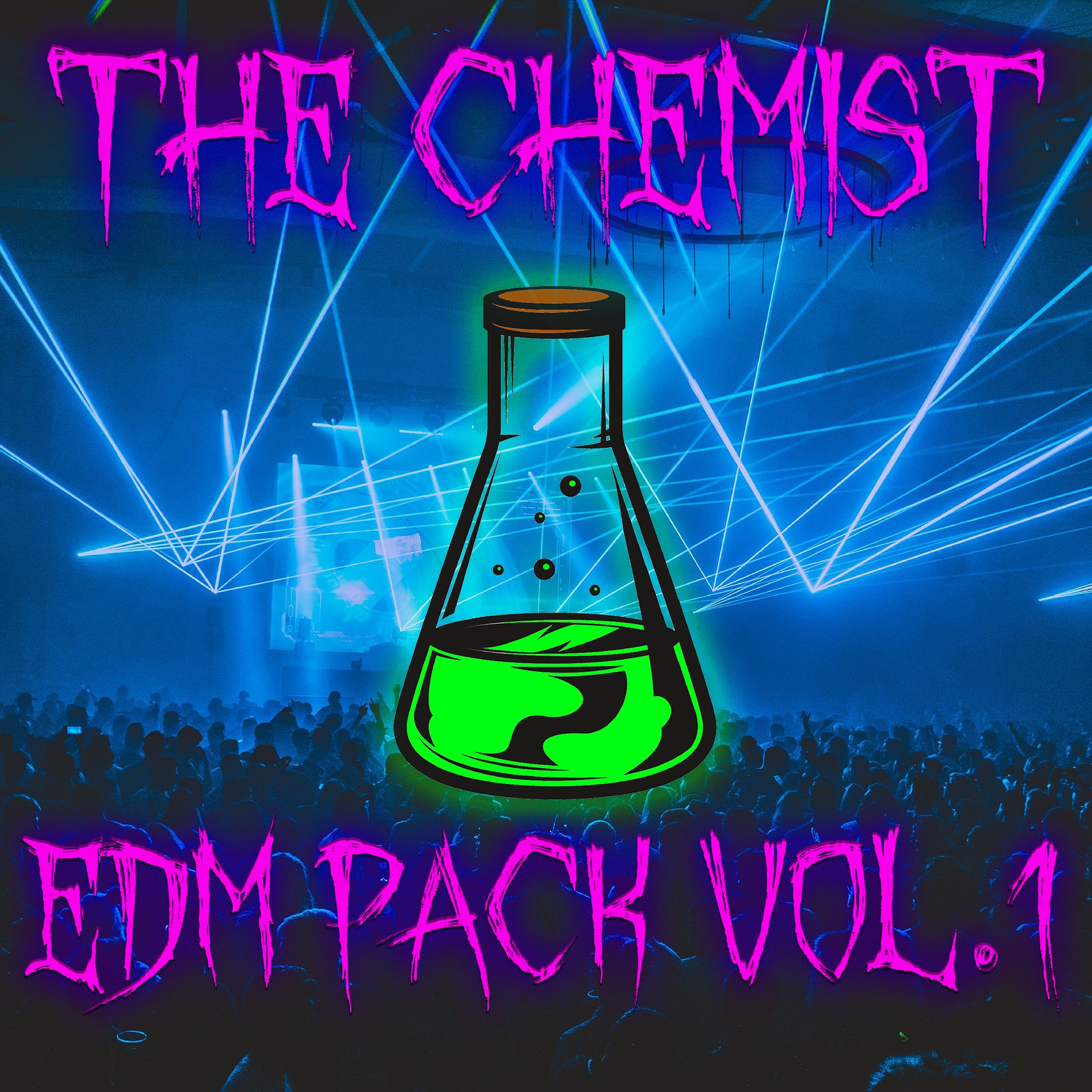 The Chemist Music Crazy EDM Summer 2022 Mashup Pack