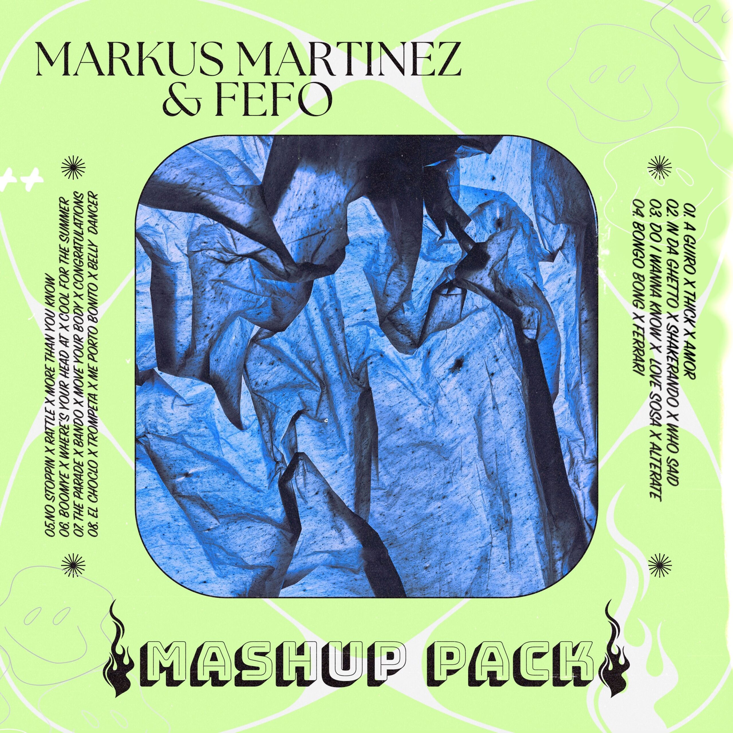 Markus Martinez & FEFO Mashup Pack