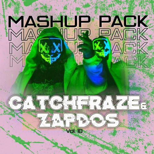 Catchfraze & Zapdos Mashup Pack Volume 10
