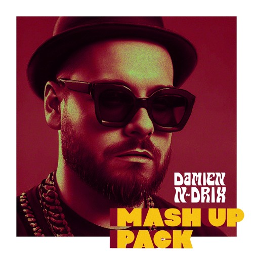 Damien N-Drix Mashup Pack