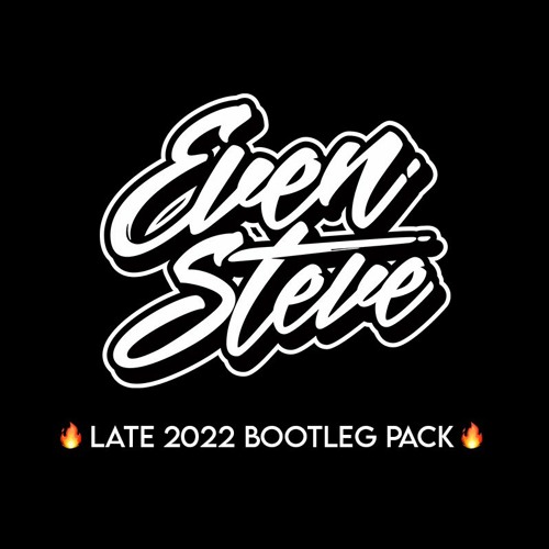 Even Steve Late 2022 Bootleg Pack