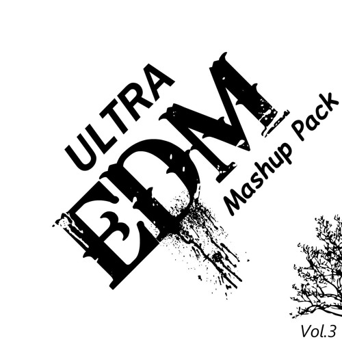 PeetGBeatz Ultra EDM Mashup Volume 3