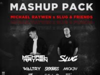 Michael Raywen and SLUG Mashup Pack Vol. III