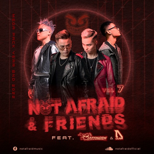 NOT AFRAID feat DLAW and Jarrington Pack Year End 2022 Vol.7