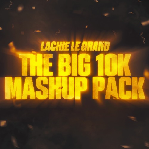 Lachie Le Grand The Big 10K Mashup Pack