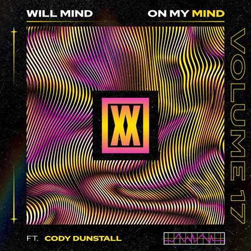 Will Mind feat Cody Dunstall Edit Pack Vol. 17