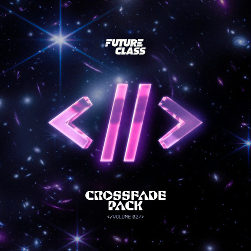 Future Class Presents Crossfade Mashup Pack Vol. 02