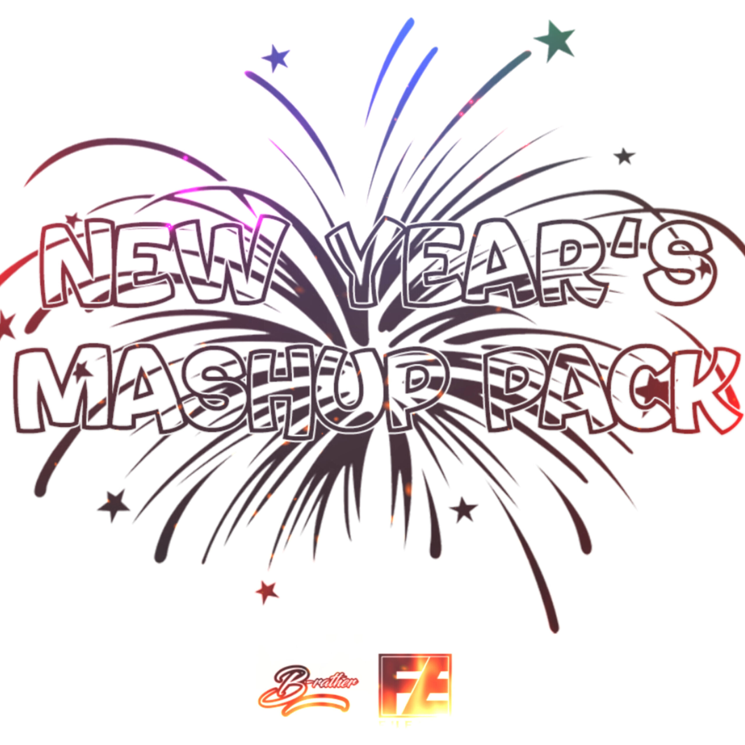 Fuerte & B-Rather 2023 New Years MashUp Pack