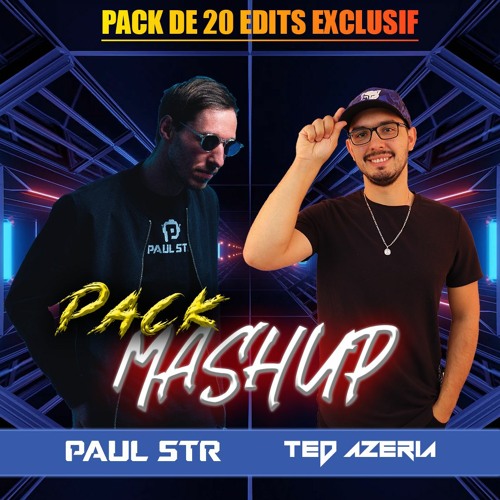 Paul STR & Ted Azeria Mashup Pack